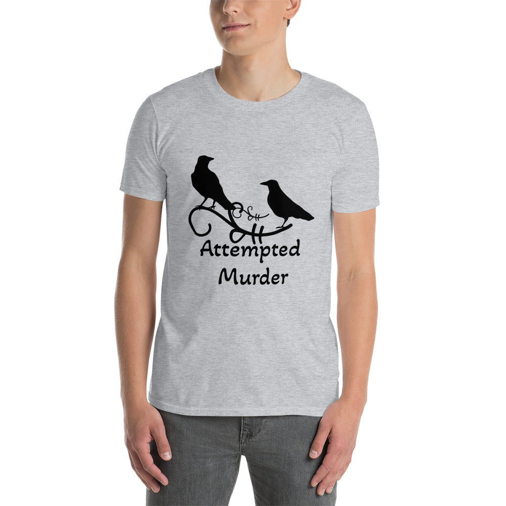 Attempted Murder Crow Short-Sleeve Unisex T-Shirt