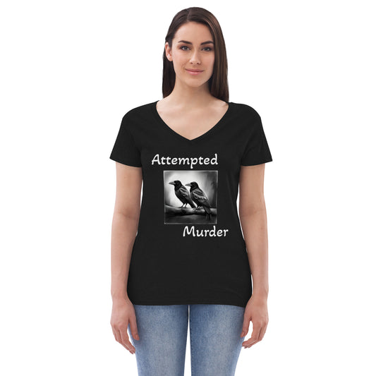 Attempted Murder Crow Women’s recycled v-neck t-shirt